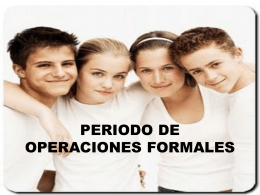 PERIODO DE OPERACIONES FORMALES