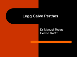 Legg Calve Perthes - clasesavanzadasortopedianeonatal