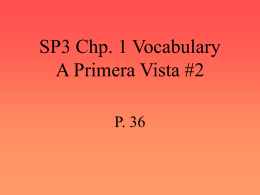 SP3 Chp. 1 Vocabulary A Primera Vista #2