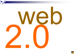 Web 2.0 - La web nuestra