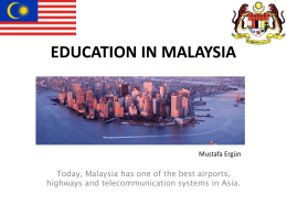 EDUCATION IN MALAYSIA