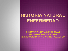 HISTORIA NATURAL ENFERMEDAD