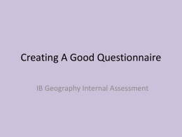 Creating A Good Questionnaire
