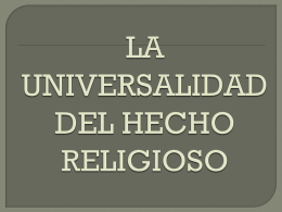 LA UNIVERSALIDAD DEL HECHO RELIGIOSO