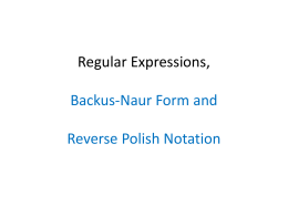 1.6 Regular Expressions, BNF and RPN - School