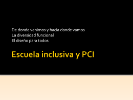 Escuela inclusiva y PCI