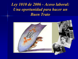 Ley 1010 de 2006 - Acoso laboral: Una oportunidad para