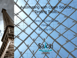 Automating with Open Source Testing Tools