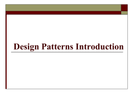 Design Patterns (a few) - Department of Computer …