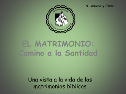 EL MATRIMONIO: Camino a la Santidad