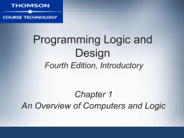 Programming Logic and Design Fourth Edition, …