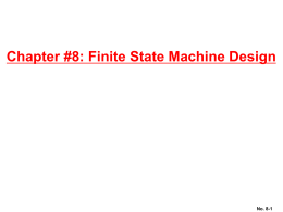 Chapter #8: Finite State Machine Design Contemporary …