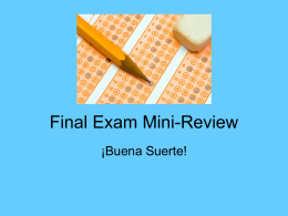 Final Exam Mini-Review