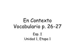 En Contexto Vocabulario p. 26-27