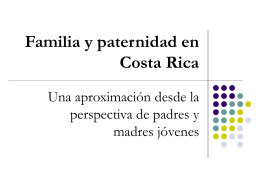 Familia y paternidad en Costa Rica