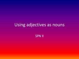 Using adjectives as nouns