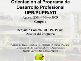 Programa de Desarrollo Profesional UPR/MIT/Tren Urbano