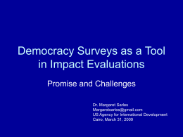 Democracy Surveys as a Tool in Impact Evaluations