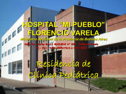 HOSPITAL “MI PUEBLO” FLORENCIO VARELA Ministerio de …