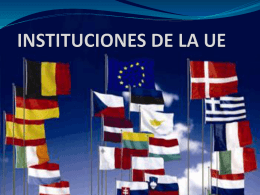 INSTITUCIONES DE LA UE
