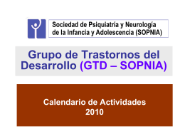 Grupo de Trastornos del Desarrollo (GTD – SOPNIA)