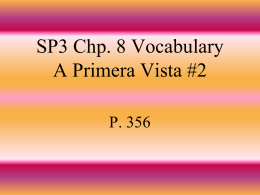 SP3 Chp. 8 Vocabulary A Primera Vista #2