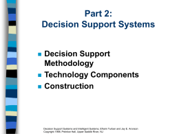 Part 2: Decision Support Systems