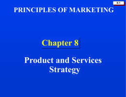 Chapter 8: Products and Services Strategy