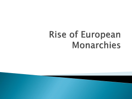Rise of European Monarchies