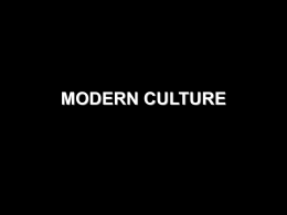 MODERN CULTURE