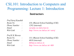CSL101: Introduction to Computers and Programming: …