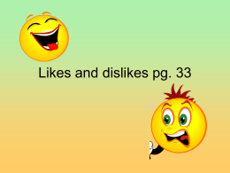 Likes and dislikes pg. 33