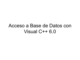 Acceso a Base de Datos con Visual C++ 6.0