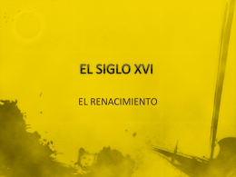 EL SIGLO XVI