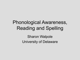 Phonemic Awareness in Reading and Spelling