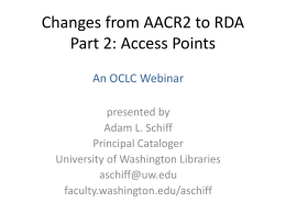 Changes from AACR2 to RDA