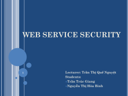 WEB SERVICE SECURITY - University of Technology