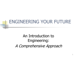 ENGINEERING YOUR FUTURE