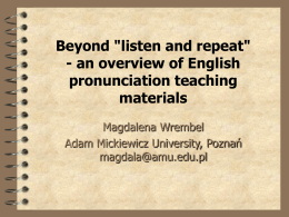 Beyond 'listen and repeat' - an overview of English