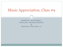 Music Appreciation, Class #9