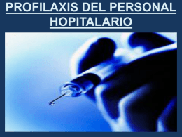 PROFILAXIS DEL PERSONAL HOPITALARIO
