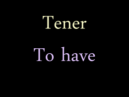 Tener-To Have