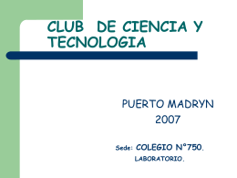 CLUB DE CIENCIA Y TECNOLOGIA