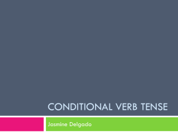 Conditional Verb Tense