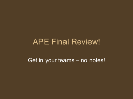 APE Final Review! - Northern Highlands
