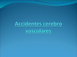 Accidentes cerebro vasculares