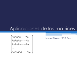 Aplicaciones de las matrices.