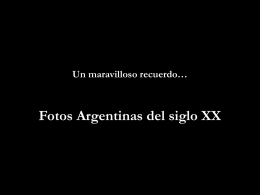 ARGENTINA - FOTOS HISTORICAS
