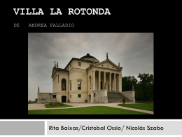 Villa la Rotonda de Andrea Palladio