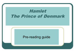 Hamlet The Prince of Denmark - Murrieta Valley Unified